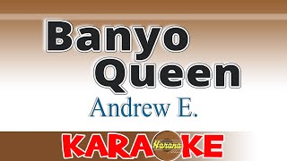 Banyo QueenAndrew EKaraoke [upl. by Harneen545]