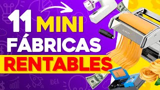 🤑 11 MÁQUINAS para MINI Fábricas Rentables [upl. by Acimaj]