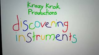 Krazy Krok Productions  Discovering Instruments  Coming Soon [upl. by Lorelle445]