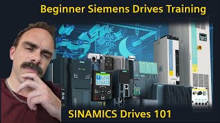 Beginner Siemens Drives Training SINAMICS Drives 101 [upl. by Phyllis]