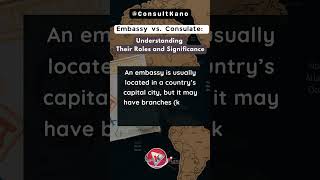 Embassy vs Consulate Whats the Difference diplomacy embassy visa consulate consultkano [upl. by Schulman]