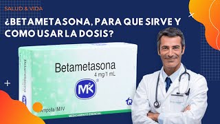 💊 Betametasona BENEFICIOS amp DOSIS 💉 Para que Sirve y Cómo Tomar [upl. by Akinnej]