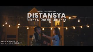 DISTANSYA BY MICHAEL DUTCHI LIBRANDA OFFICIAL MUSIC VIDEO [upl. by Nosrak]