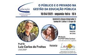 quotO Público e o Privado na Gestão da Educação Públicaquot [upl. by Xilef959]