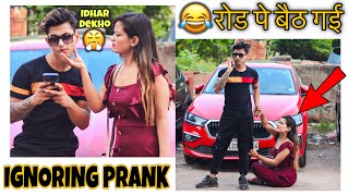 IGNORING PRANK ON GIRLFRIEND  Prank Gone Wrong  Classy Harsh [upl. by Eiruam497]