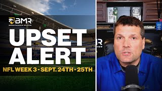 NFL Upset Alert  Week 3 Breakdown by Donnie RightSide Sept 24th  25th [upl. by Schild]