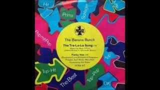 The Banana Bunch  The Tra La La Song 1970 [upl. by Daney]