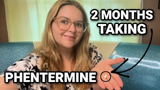 2 Months Taking Phentermine for Weight Loss 2 Months Being Off of Ozempic [upl. by Gloriane]