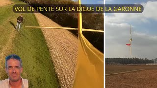 Vol de pente sur la digue de la Garonne [upl. by Zetra]