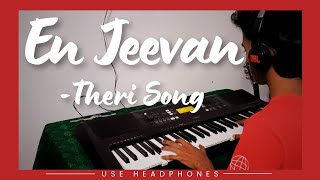 En Jeevan Keyboard Cover  Theri Song  Vijay  GV Prakash Kumar  PLUGGED Panda [upl. by Tuppeny]