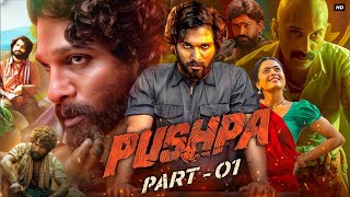 Pushpa Full Movie In Hindi Dubbed  Allu Arjun  Rashmika Mandanna  HD Facts amp Review [upl. by Atikcir]