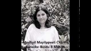 Mouliyil Mayilppeeli Karaoke Bindu B Menon [upl. by Patrich]