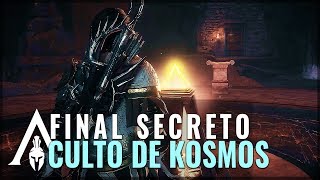 Assassins Creed Odyssey  FINAL SECRETO CULTO DE KOSMOS  JEFE SECRETO Verdadero Cómo Conseguirlo [upl. by Elhsa]