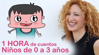 1 HORA de cuentos para niños de 0 a 3 años  Cuentos infantiles  CUENTACUENTOS Beatriz Montero [upl. by Arthur]