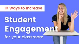 10 Strategies amp Tips to Increase Student Engagement [upl. by Ettenotna850]