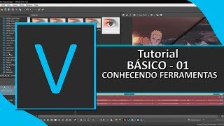 Conhecendo ferramentas「BÁSICO 01」▪ VEGAS PRO 15 ▪ TUTORIAL [upl. by Akit]