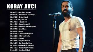 KORAY AVCI En iyi şarkı  KORAY AVCI En popüler 20 şarkı  KORAY AVCI albüm 2021 [upl. by Streeto702]