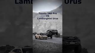 Toyota TRD Pro VS Lamborghini Urus toyotatrd dragrace lamborghini automobile [upl. by Almeda990]