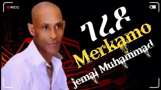 ethiopia music guragigna jemal Muhammad merkamo ጀማል ሙሀመድ ጉራጌኛ መርካሞ love music viral best [upl. by Us]