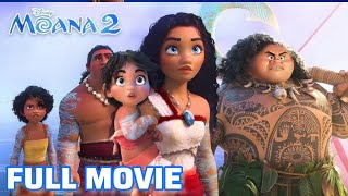 MOANA 2 Full Movie English  Animation Fantasy Advanture Movie  Fan Made  Disney Movie [upl. by Redle]