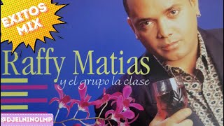 Raffy Matias Exitos Mix Quiero Saber De Ti Yo Quiero Amarte Una Vez Mas Ahora Que Te Vas Amame [upl. by Axia]