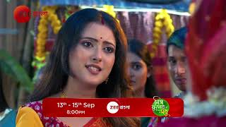 Phulki  Neemfuler Modhu Phulki Parnar Jora Dhamaka  13th to 15th Sept  Promo  Zee Bangla [upl. by Einhoj]