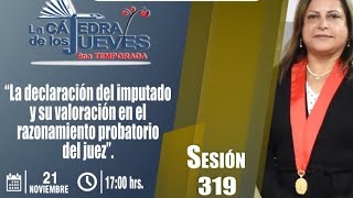 CONFERENCIA La declaración del imputado y su valoración en el razonamiento probatorio del juez [upl. by Ynamreg214]