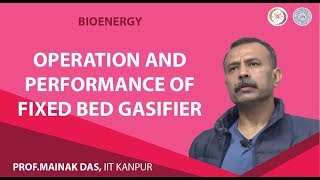 Operation and Performance of Fixed Bed Gasifier [upl. by Curzon]