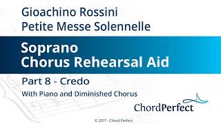 Rossinis Petite Messe Solennelle Part 8  Credo  Soprano Chorus Rehearsal Aid [upl. by Hendrik]