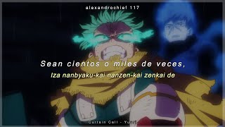 Boku no Hero Academia op 13  AMV  Sub español  Curtain Call  Yuuri [upl. by Gnehc]