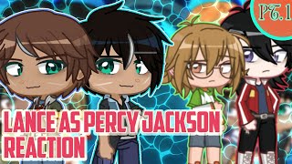 REUPLOAD VOLTRON react to Lance as Percy Jackson Pt 1 [upl. by Nahsin]