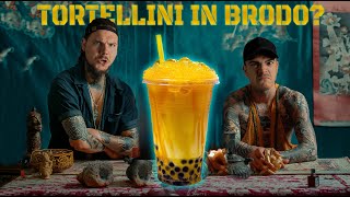 Tortellini in brodo diventano Bubble Tea  2Men1Kitchen [upl. by Peony]