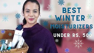 ❄BEST WINTER MOISTURIZERS IN INDIA❄ [upl. by Oam10]