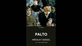 NİKOLAY GOGOL PALTO PART2 SESLENDİREN HALİL YILDIZEDEBİYAT seslikitap [upl. by Campos903]