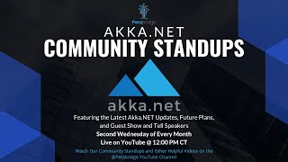 AkkaNET September 24 Community Standup  AkkaNET v1528 with Bug Fixes amp Improvements [upl. by Eillit355]