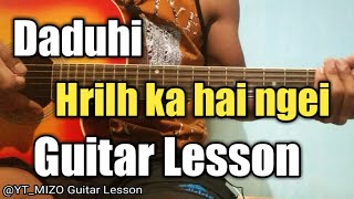 Daduhi  Hrilh ka hai ngei Guitar LessonPerhdan [upl. by Oates860]