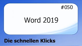 Word 2019 050 Die schnellen Klicks deutsch HD [upl. by Apollus]