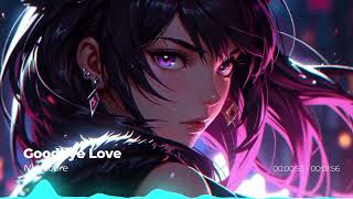 Nightcore ➵ GOODBYE LOVE NV  Switching Vocals Best Nightcore Gaming Music 2024 [upl. by Kilroy]