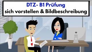 Prüfung B1  DTZ  2021  sich vorstellen amp Bildbeschreibung [upl. by Yursa161]