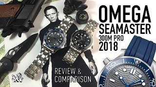 Has Omega Perfected The Seamaster 300m In 2018  A Review amp Comparison Of 007s Next Watch [upl. by Tabib]