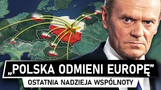 Polska nową NADZIEJĄ EUROPY  Nadchodzą zmiany [upl. by Attiuqram55]