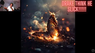 I FOUND DRAKE GHOSTWRITER Drake  To Kill A Butterfly Kendrick Diss REACTION [upl. by Jacynth]