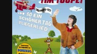 Tim Toupet Fliegerlied  TGStyle95 alle anhören [upl. by Acillegna]