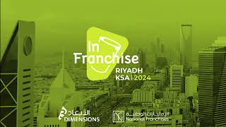 Join Us at the International Franchise Expo Riyadh October 13 2024 [upl. by Jordana946]