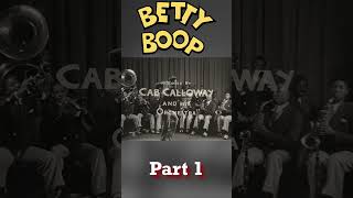 Betty Boop amp Cab Calloway  quotMinnie the Moocherquot 1932  Part 1  shorts [upl. by Garlanda]