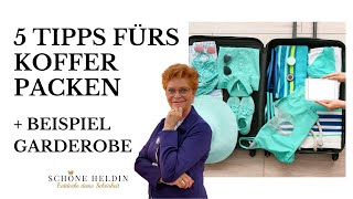 5 Tipps fürs Koffer packen  Beispiel Garderobe [upl. by Epolenep]