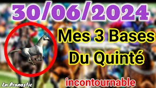 Pronostics PMU Mes 3 bases incontournable DIMANCHE 30 JUIN 2024 SAINTCLOUD [upl. by Hyacinthia]