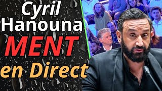 Cyril Hanouna quotMENTquot en Direct 😱 [upl. by Helsie]