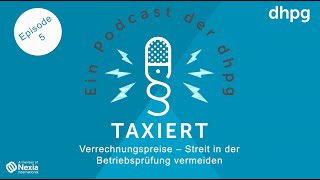 Episode 5 Verrechnungspreise – Streit in der Betriebsprüfung vermeiden [upl. by Westerfield354]