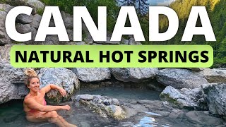 How to Find 3 Natural Hot Springs in BC Canada in one road trip [upl. by Aivatan]